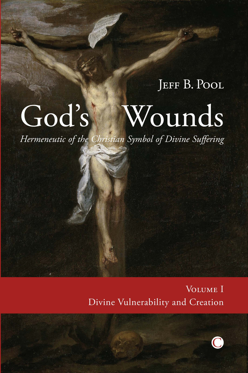Gods Wounds: Hermeneutic of the Christian Symbol of Divine Suffering, I