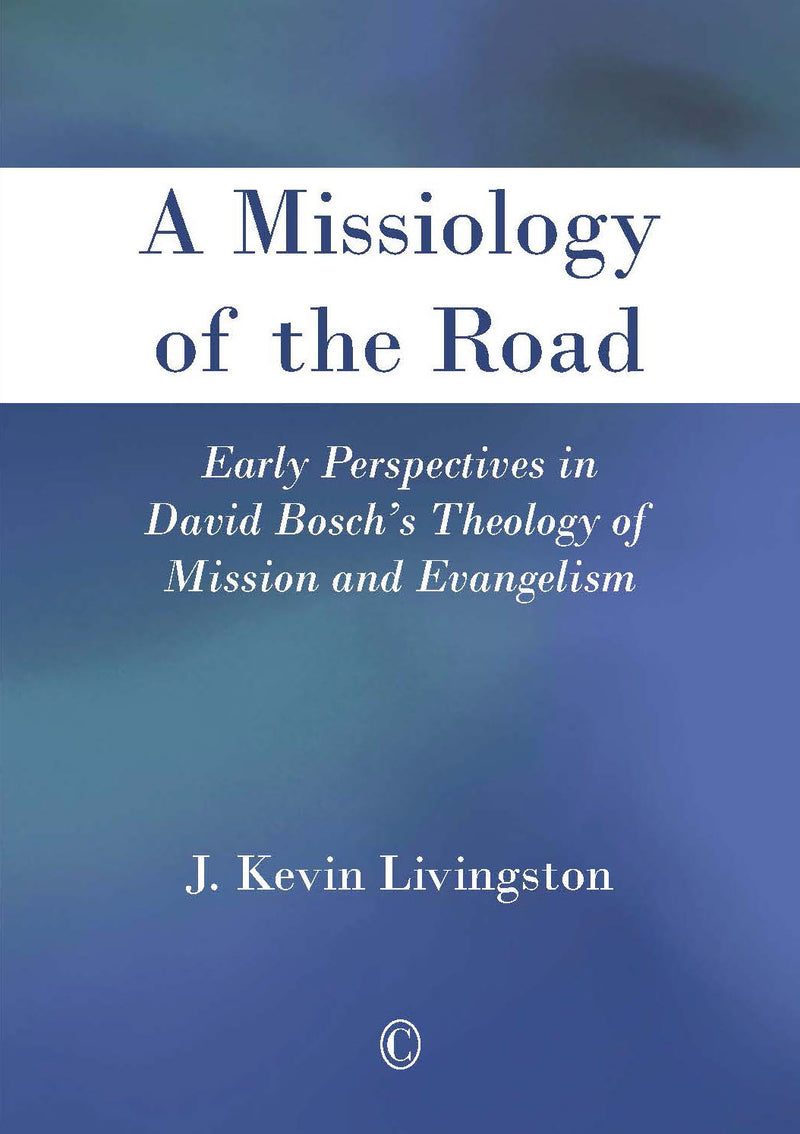 A Missiology of the Road