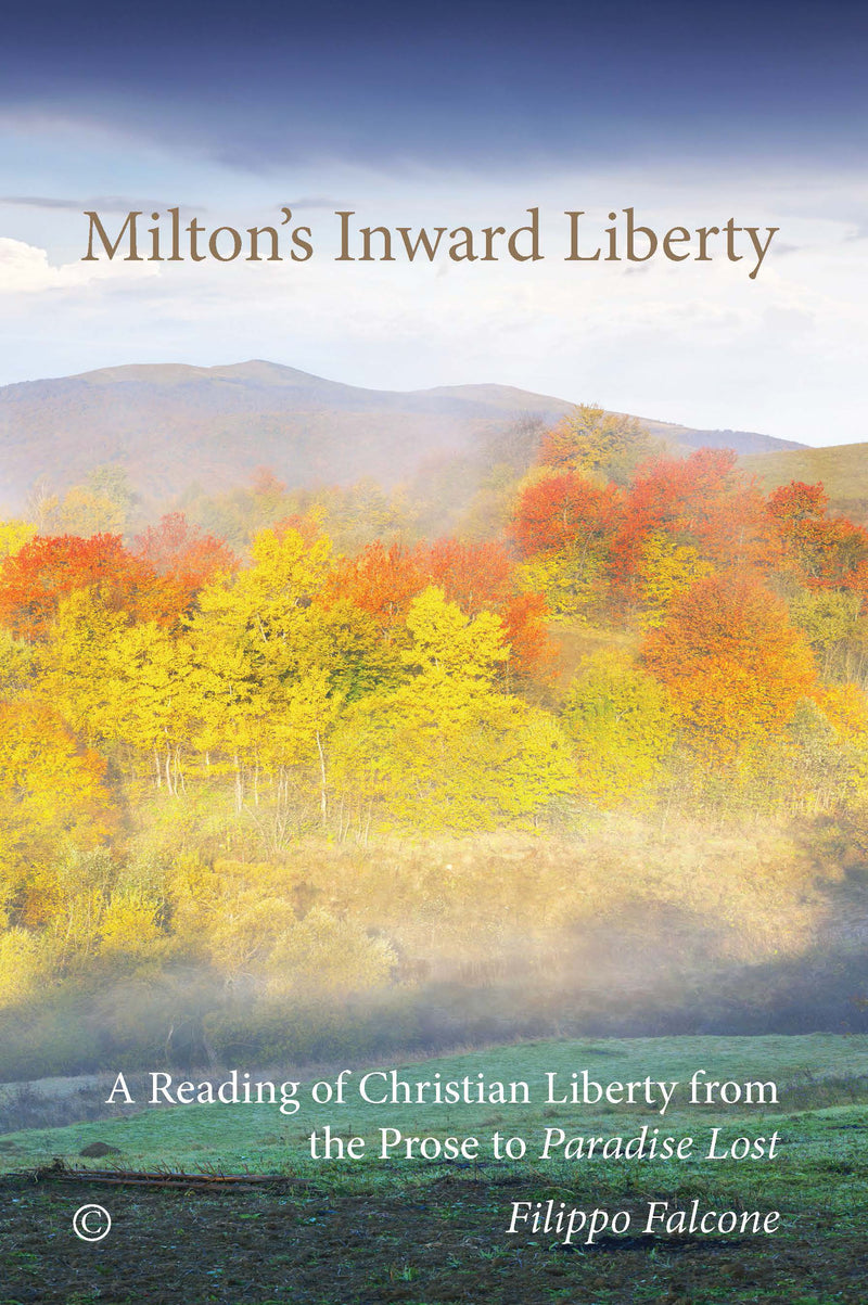 Miltons Inward Liberty