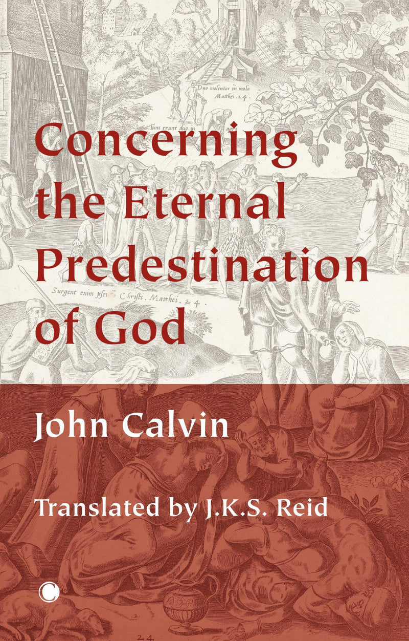Concerning the Eternal Predestination of God