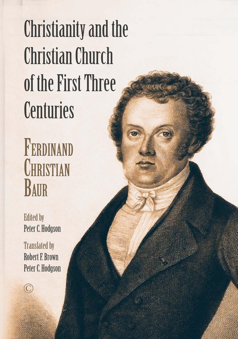 Christianity and the Christian Church of the First Three CenturiesPB