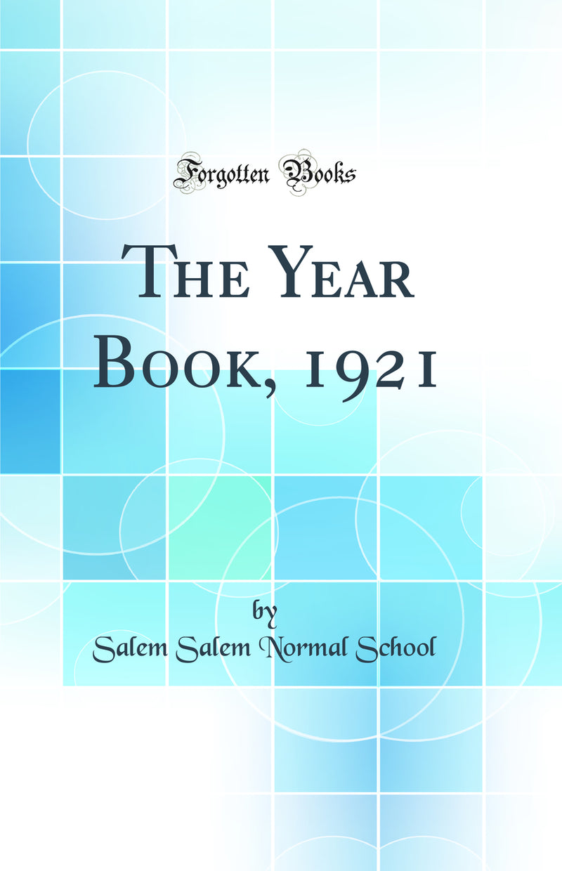 The Year Book, 1921 (Classic Reprint)