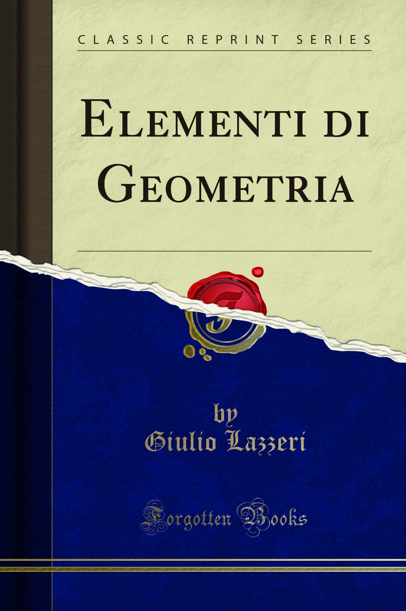 Elementi di Geometria (Classic Reprint)