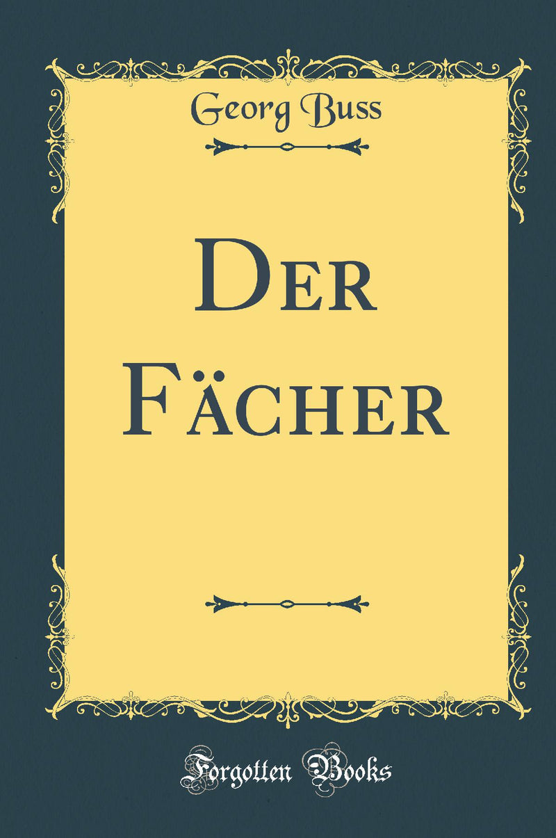 Der Fächer (Classic Reprint)