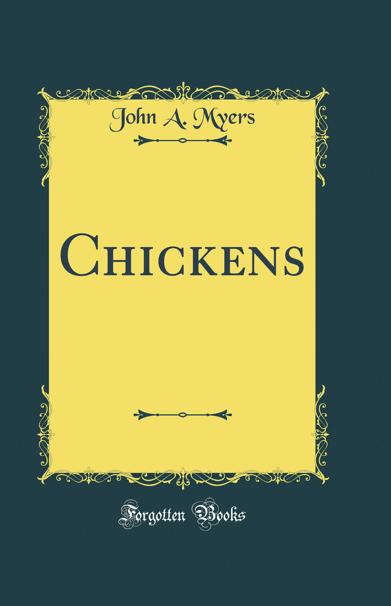 Chickens (Classic Reprint)