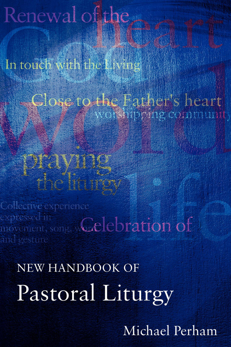 New Handbook of Pastoral Liturgy?