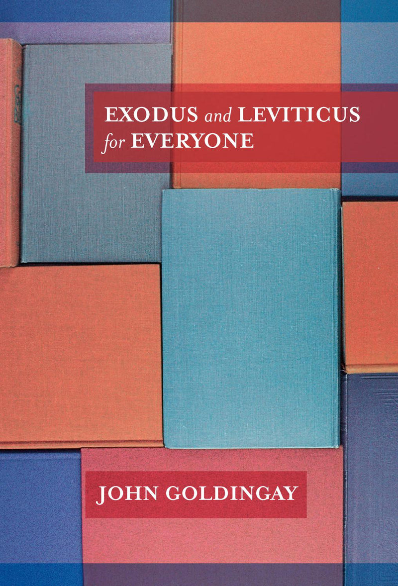 Exodus & Leviticus for Everyone?