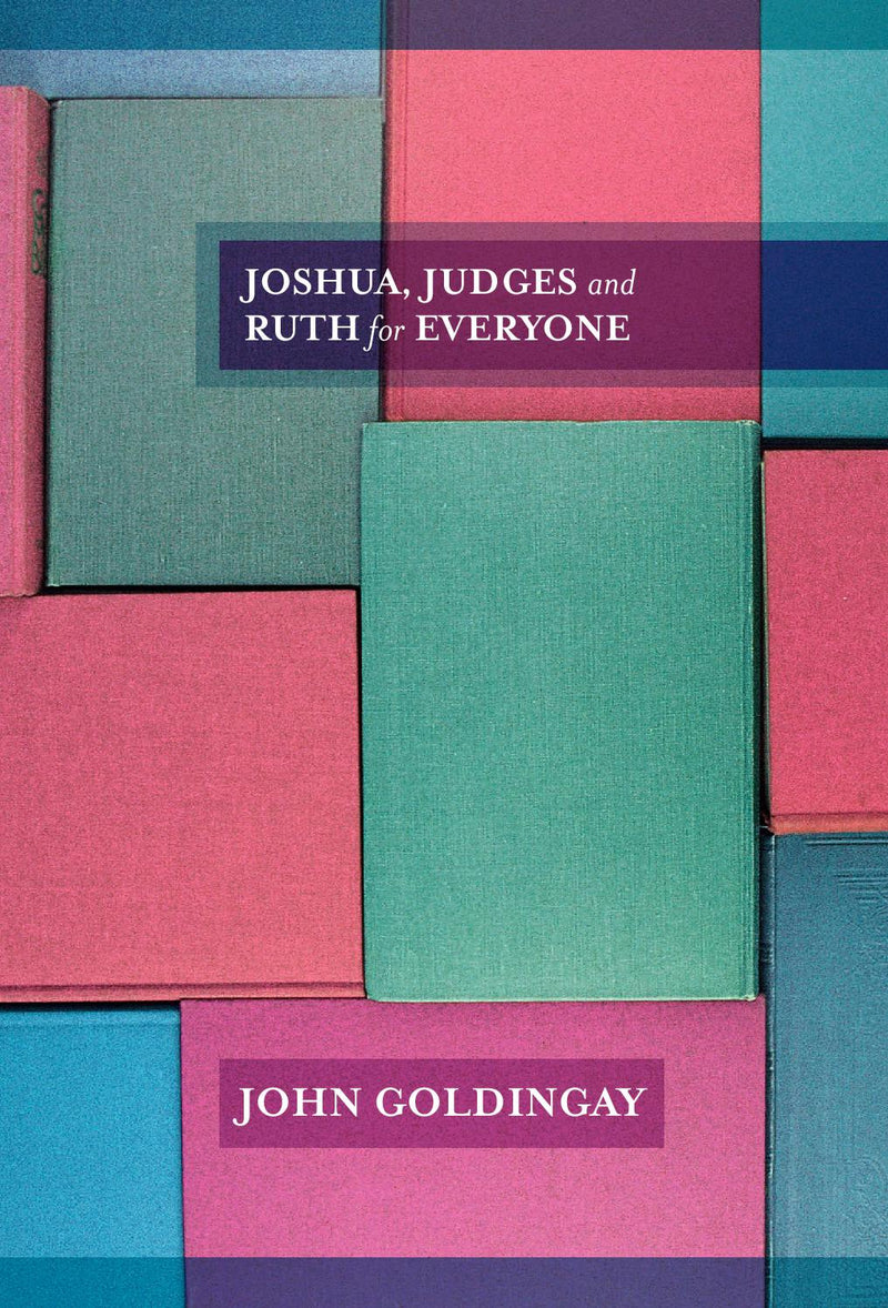 Joshua, Judges and Ruth for Everyone?