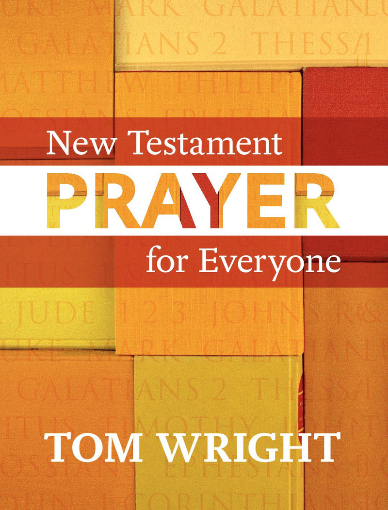 New Testament Prayer