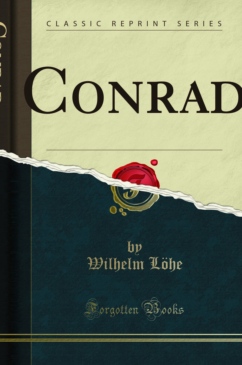 Conrad: Eine Gabe für Confirmanden (Classic Reprint)