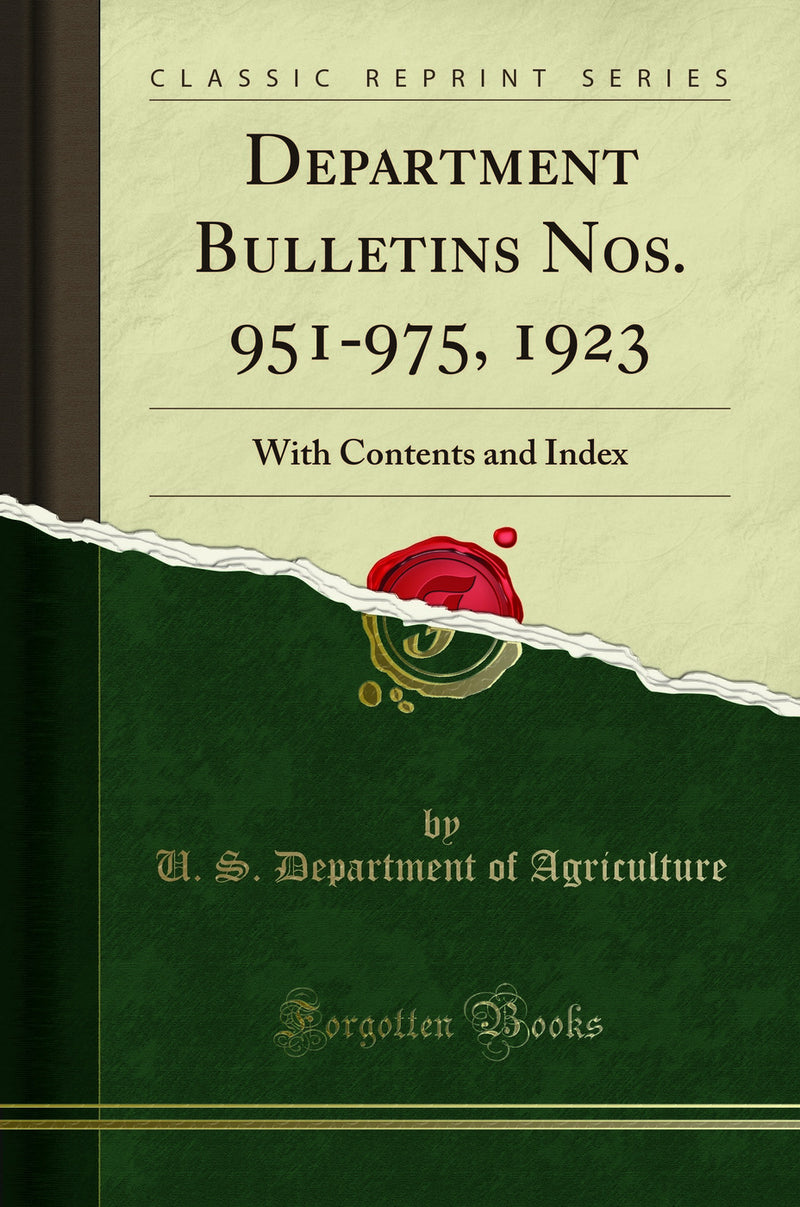 Department Bulletins Nos. 951-975, 1923: With Contents and Index (Classic Reprint)