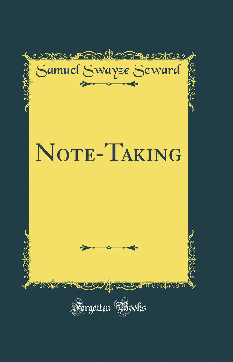 Note-Taking (Classic Reprint)