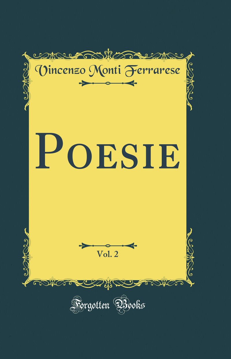 Poesie, Vol. 2 (Classic Reprint)