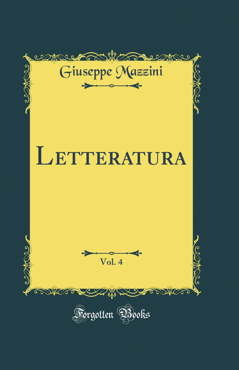 Letteratura, Vol. 4 (Classic Reprint)