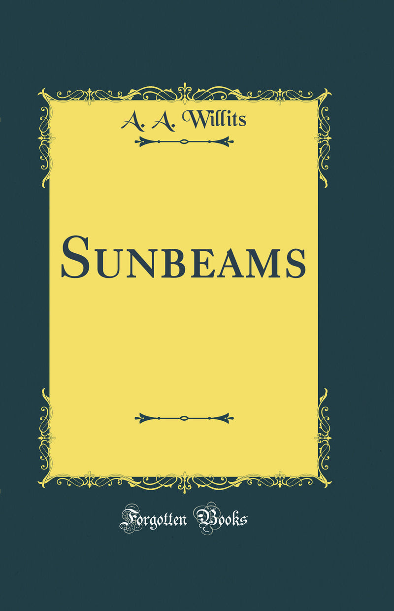 Sunbeams (Classic Reprint)