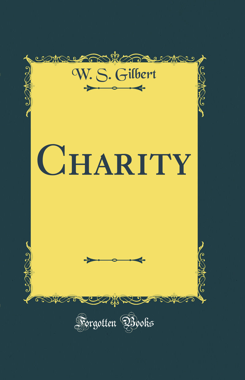 Charity (Classic Reprint)