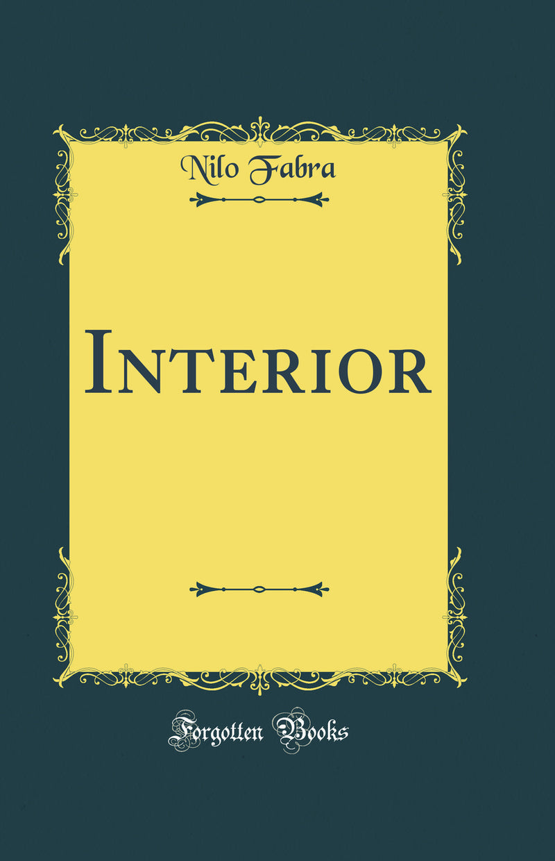 Interior (Classic Reprint)