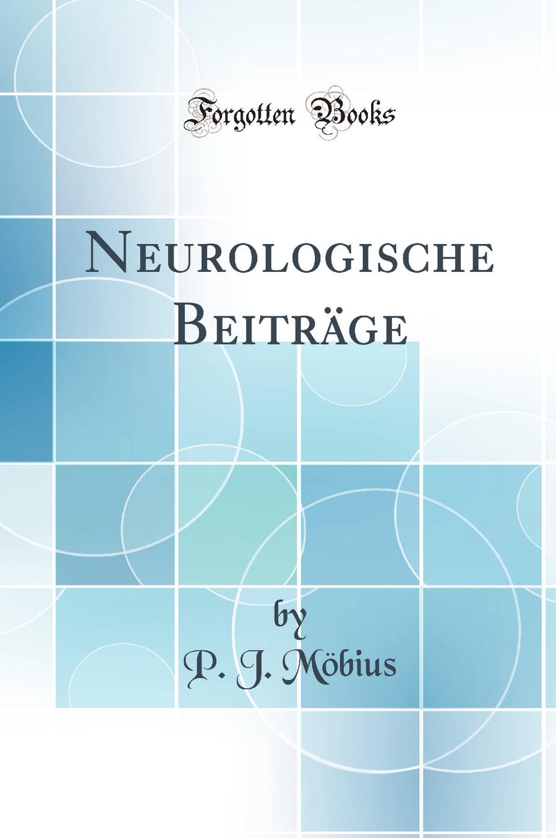 Neurologische Beiträge (Classic Reprint)
