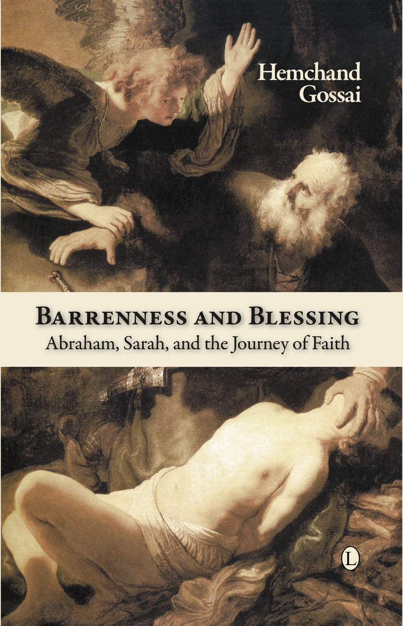 Barrenness and Blessing: Abraham, Sarah and the Journey of Faith