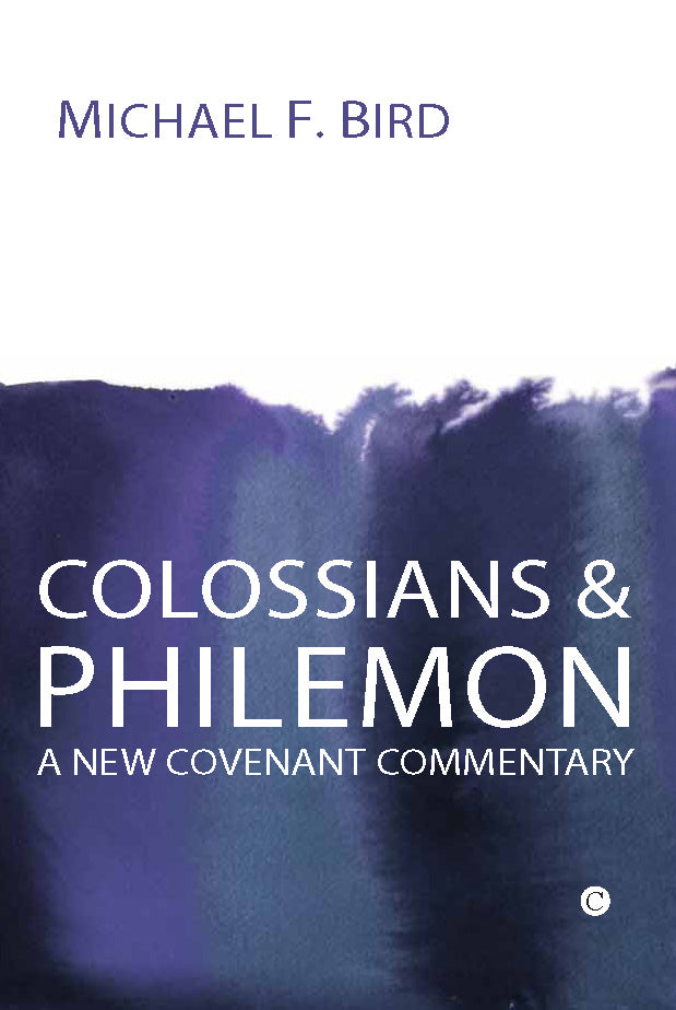 Colossians and Philemon: A New Covenant Commentary