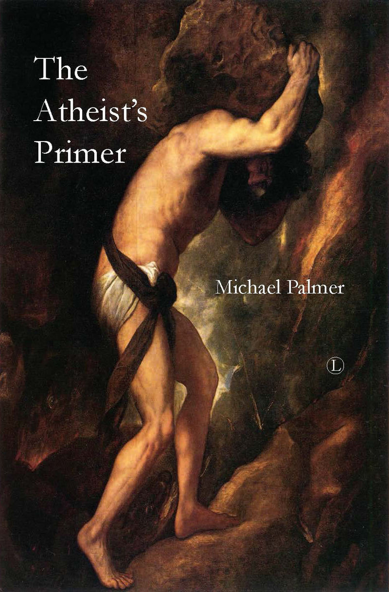The Atheist's Primer