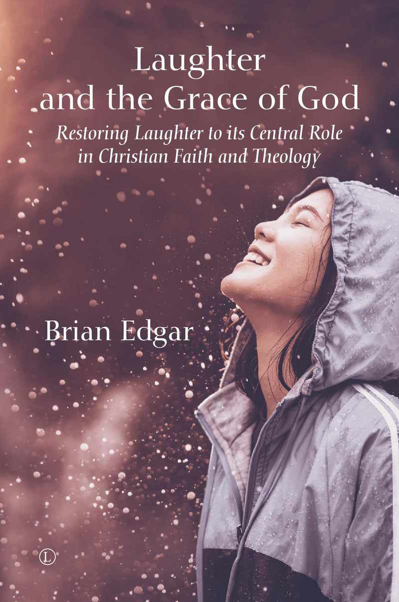 Laughter and the Grace of God PB