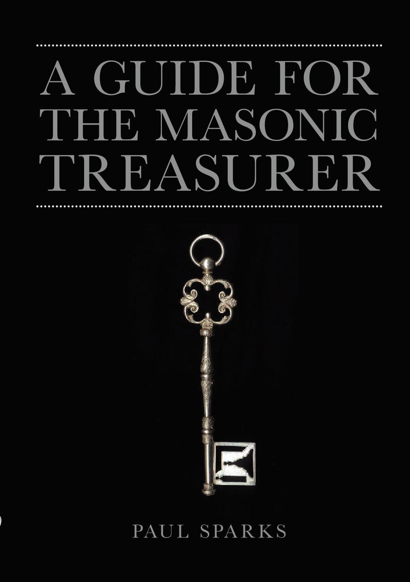 A Guide for the Masonic Treasurer