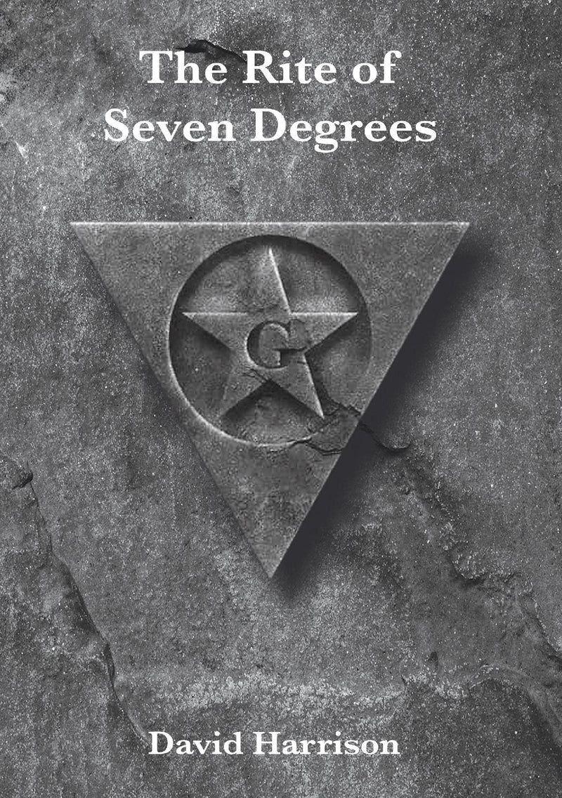 The Rite of Seven Degrees