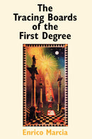 The Tracing Boards of the First Degree
