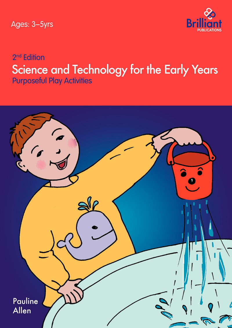 Science and Technology For The Early Years (2nd Ed)