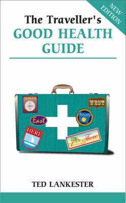 Traveller's Good Health Guide?