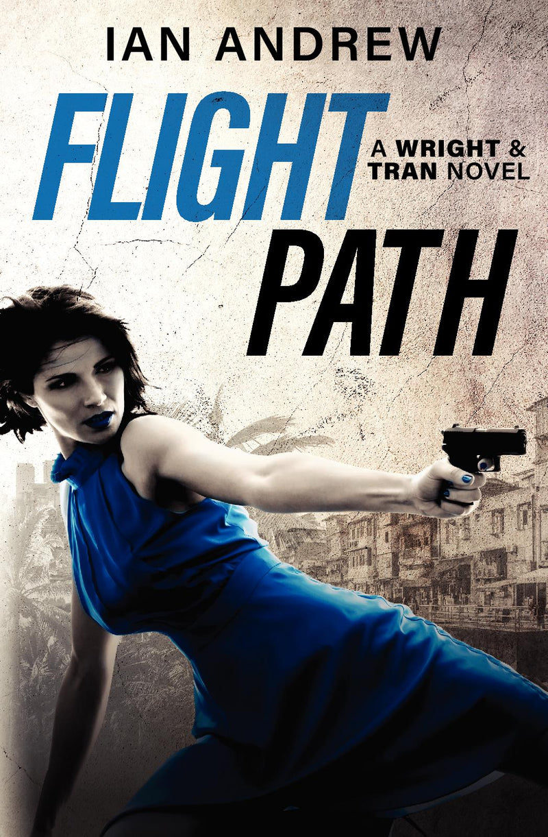Flight Path: A Wright and Tran Novel
