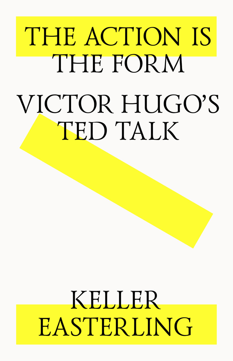 THE ACTION IS THE FORM: VICTOR HUGO?S TED TALK