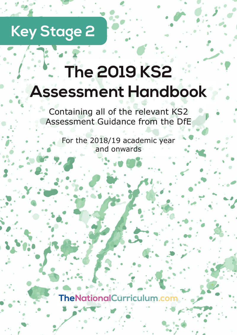 The 2019 KS2 Assessment Handbook