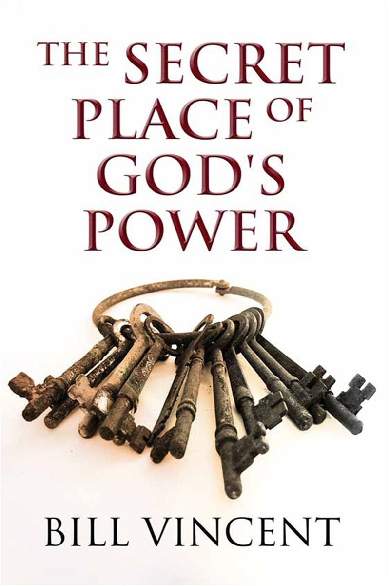 The Secret Place of God's Power