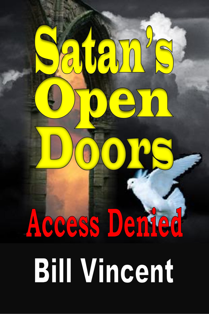 Satan's Open Doors