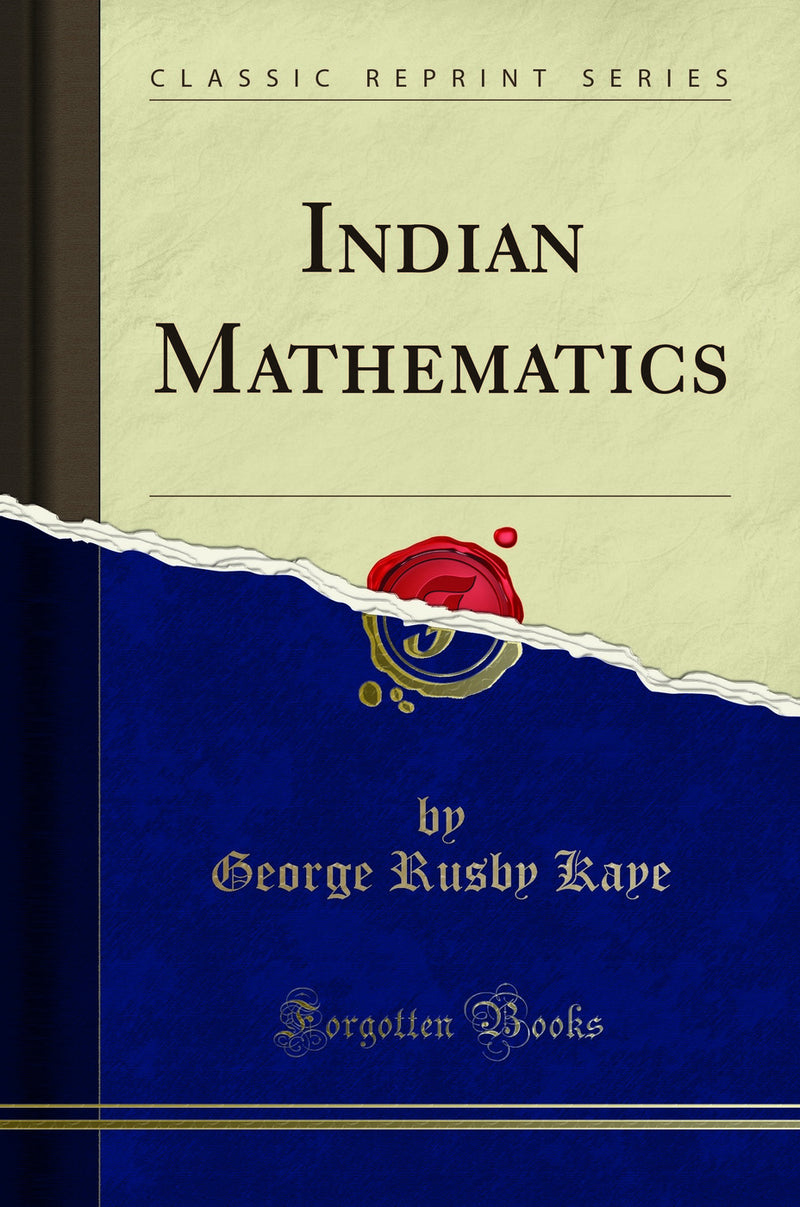Indian Mathematics (Classic Reprint)