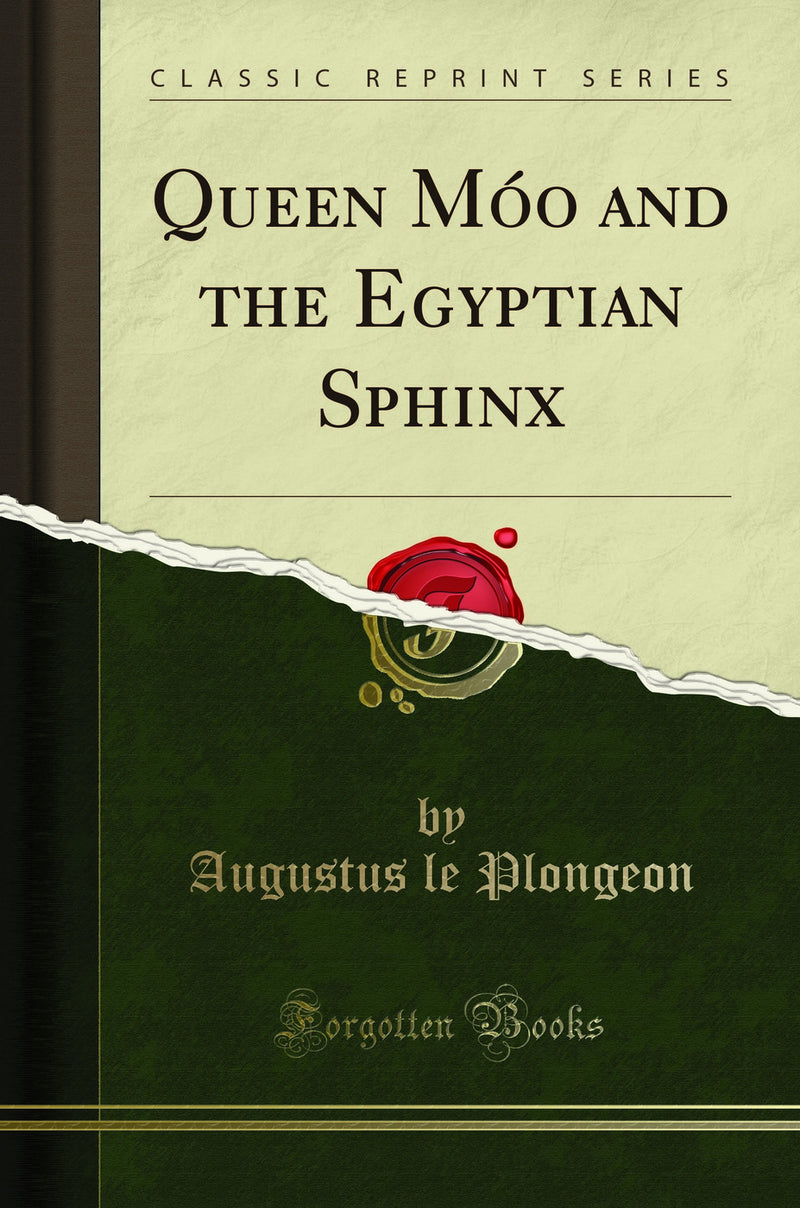 Queen M?o and the Egyptian Sphinx (Classic Reprint)