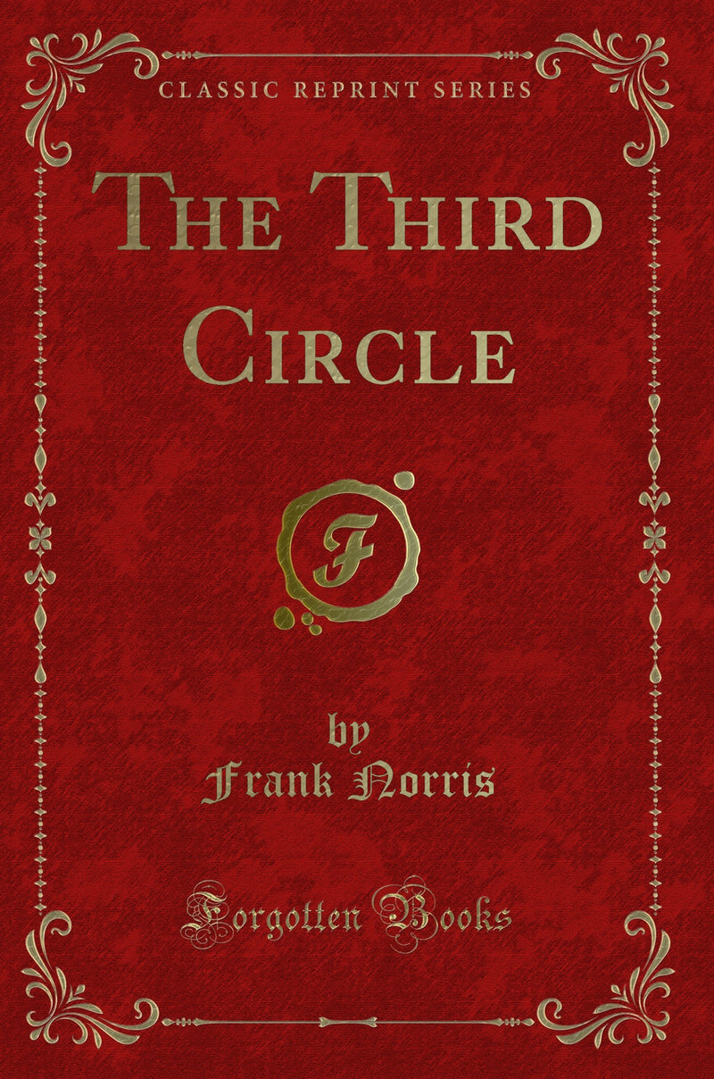 The Third Circle (Classic Reprint)