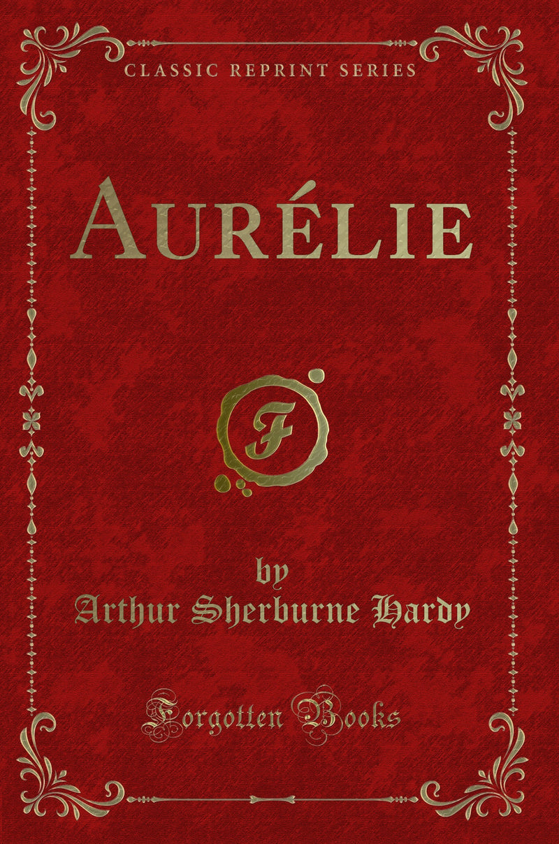 Aurélie (Classic Reprint)