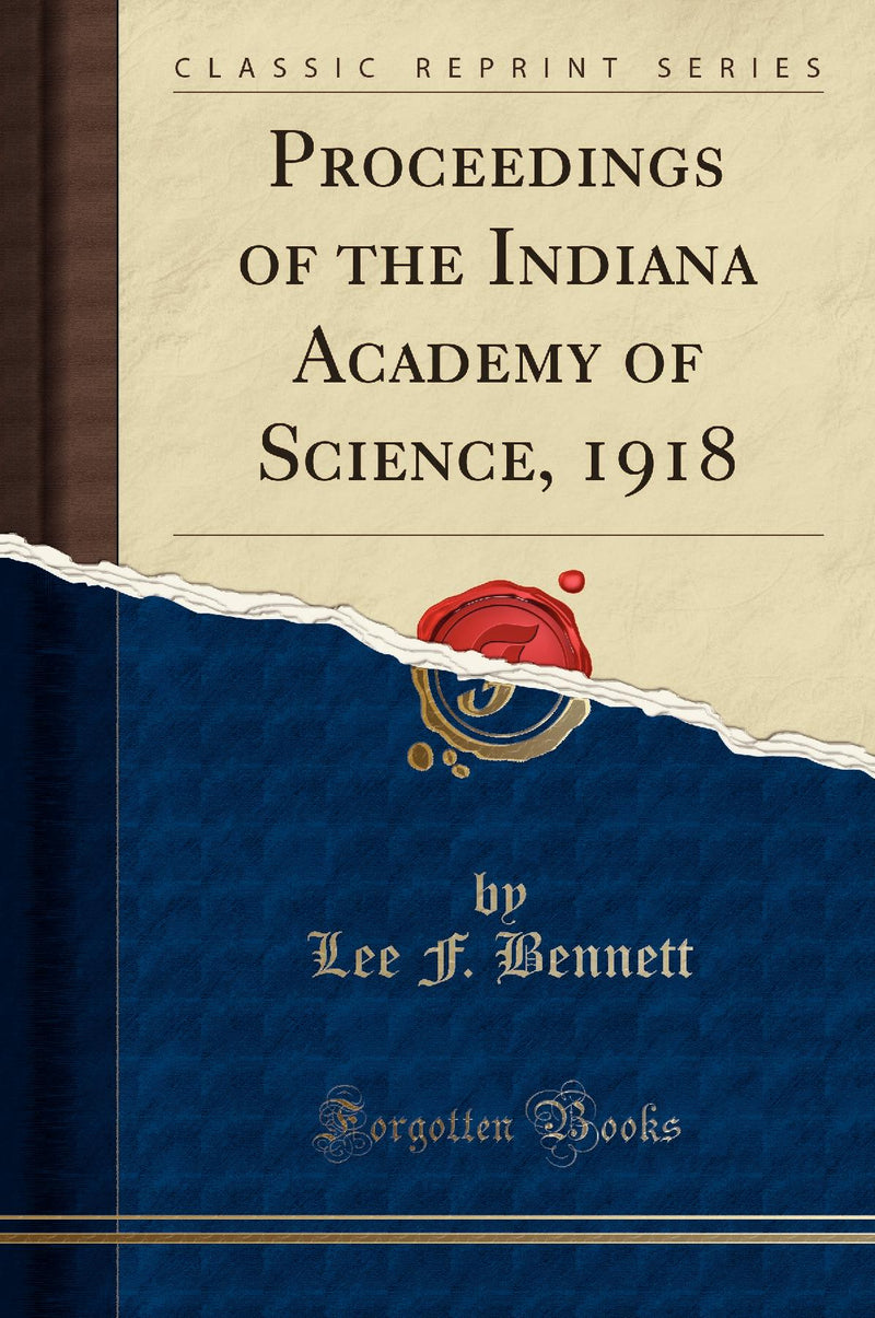Proceedings of the Indiana Academy of Science, 1918 (Classic Reprint)