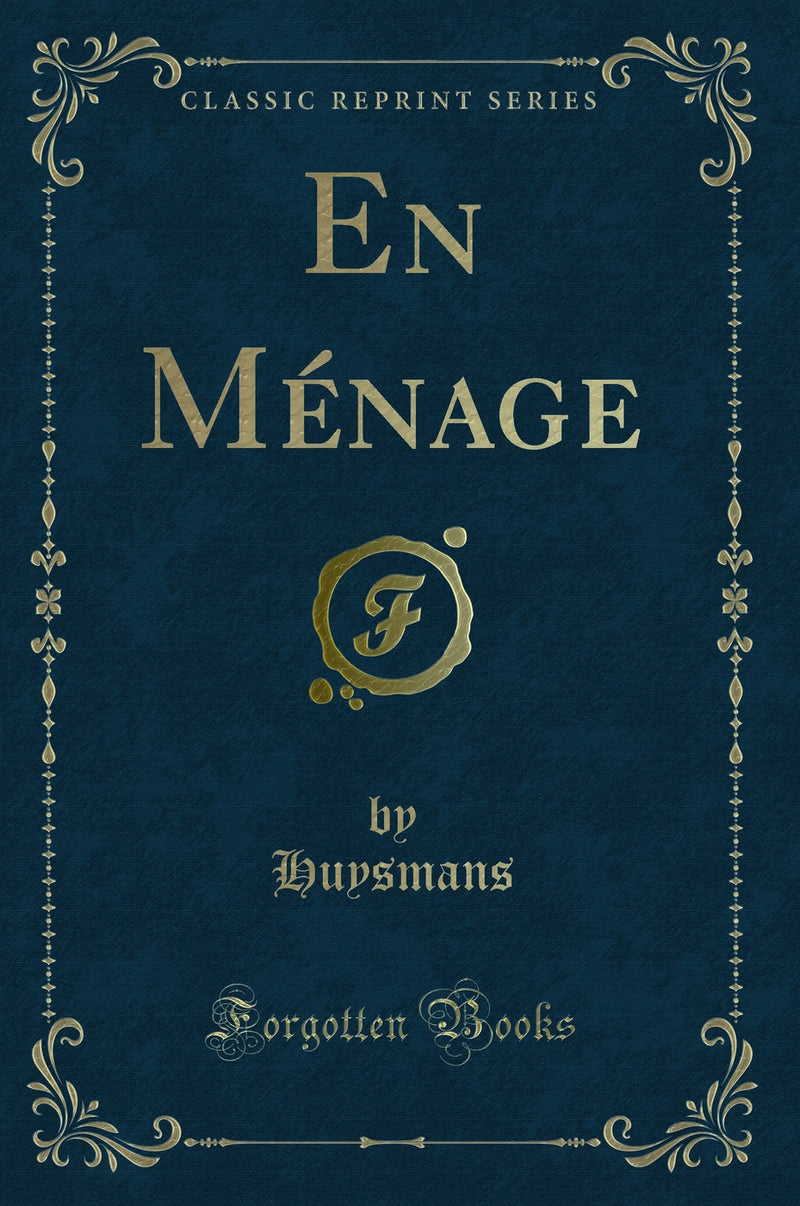 En Ménage (Classic Reprint)