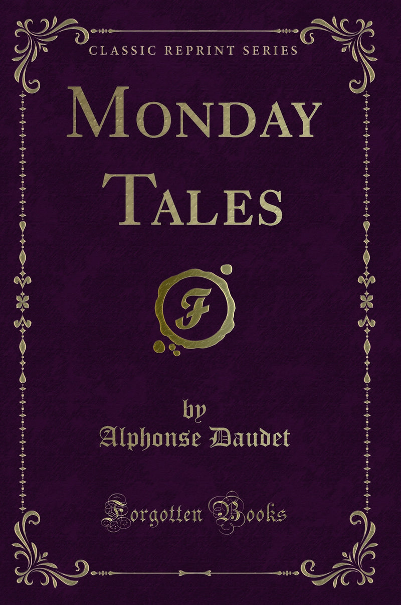 Monday Tales (Classic Reprint)