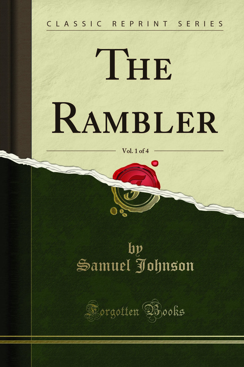 The Rambler, Vol. 1 of 4 (Classic Reprint)