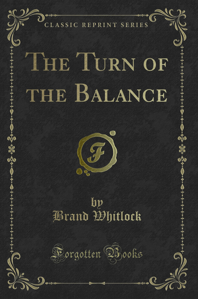 The Turn of the Balance (Classic Reprint)