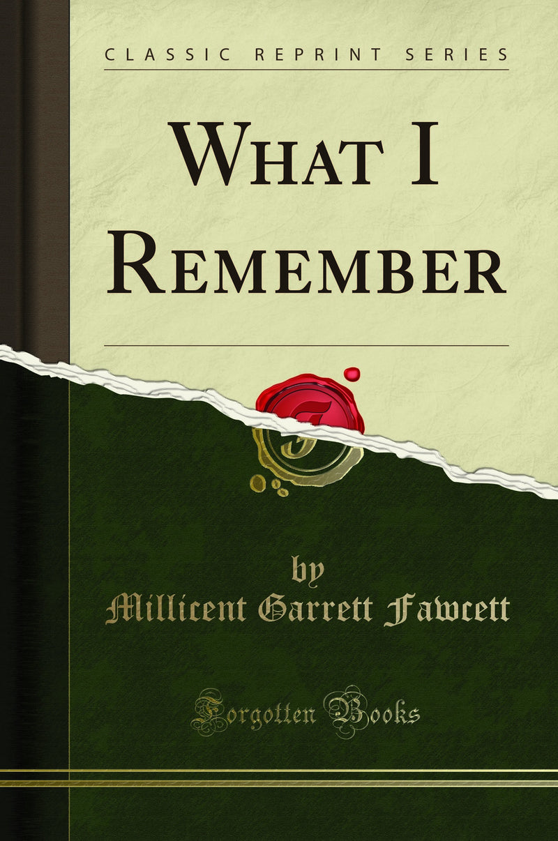 What I Remember (Classic Reprint)