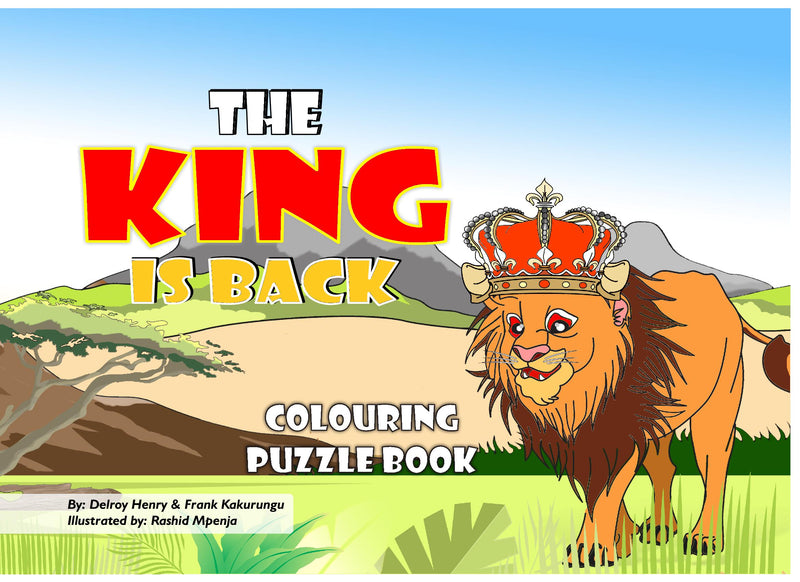 THE KING IS BACK COLOURING PUZZLE BOOK