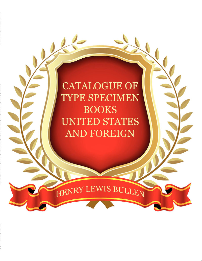 Duplicates of Type Specimen Books, Etc., United States and Foreign