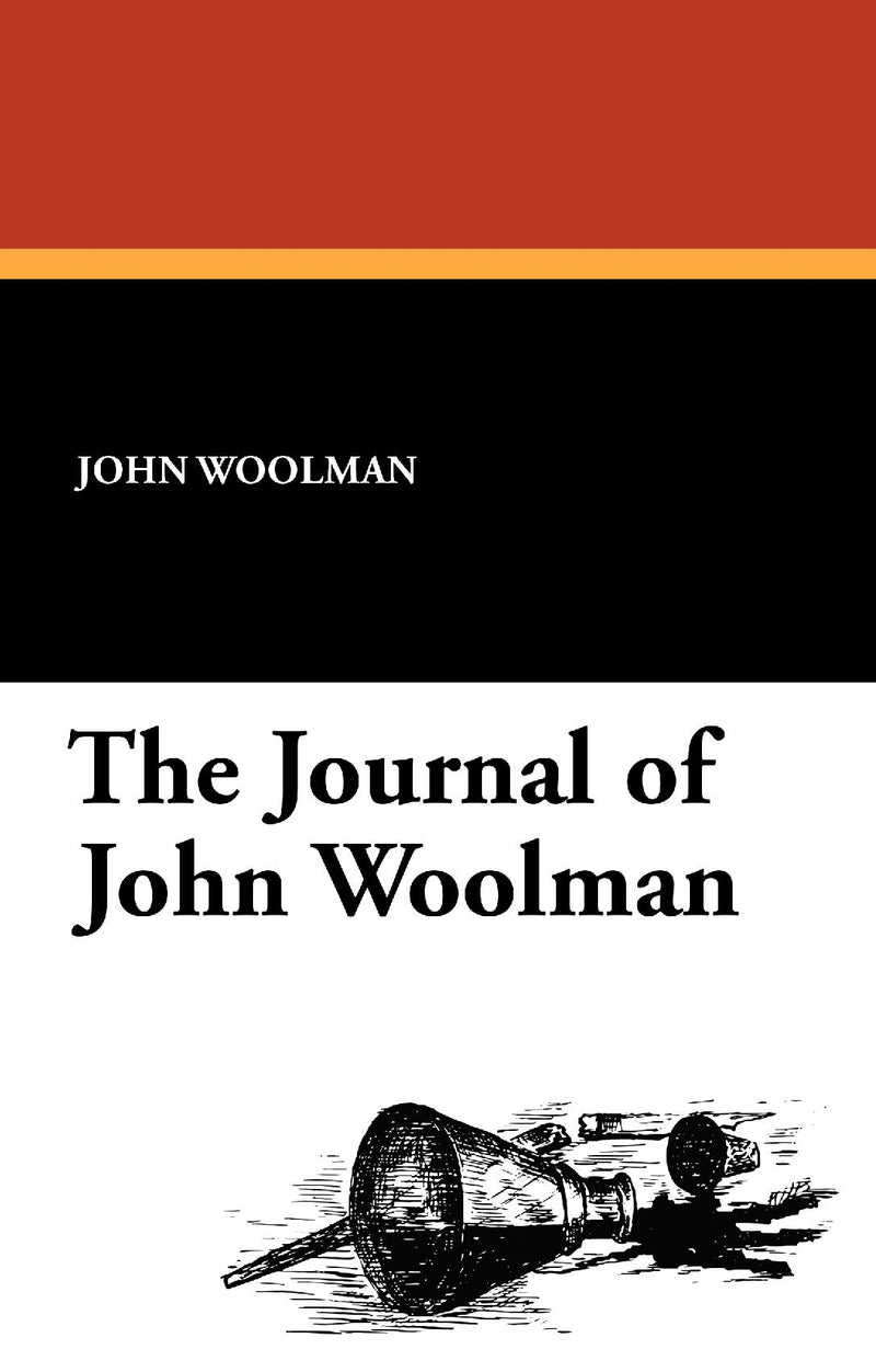 The Journal of John Woolman