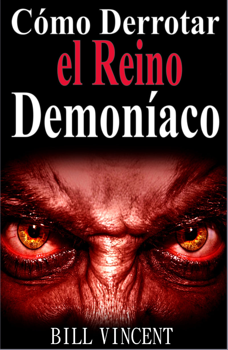 C?mo Derrotar el Reino Demon?aco (Spanish Edition)